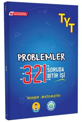321 Soruda Bitir Işi Problemler Tyt Rehber Matematik Video Çözümlü TYC00491172063