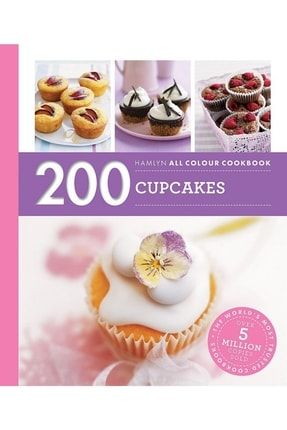 Hamlyn All Colour Cookery 200 Cupcakes - Joanna Farrow Cupcake = Kapkek