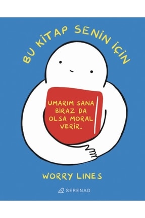 Bu Kitap Senin Için - Worry Lines 9786057388995