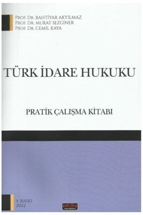 Türk Idare Hukuku Pratik Çalışma Kitabı-bahtiyar Akyılmaz 9786257483438123