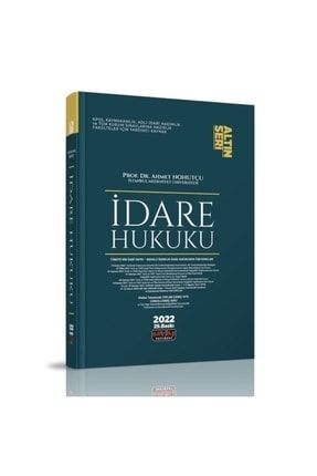 Idare Hukuku Konu Anlatımı Altın Seri - Ahmet Nohutçu 2022 9786257483513