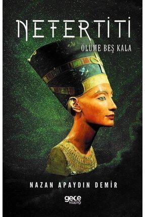 Nefertiti-ölüme Beş Kala 518586