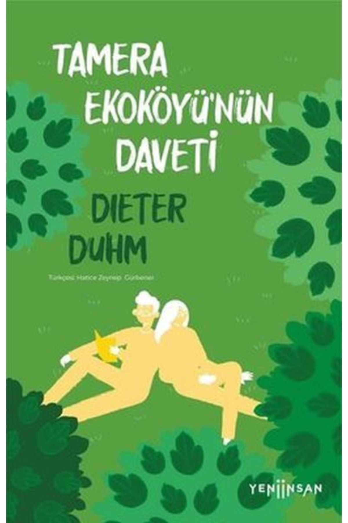 Yeni İnsan Yayınevi Tamera Ekoköyü'nün Daveti