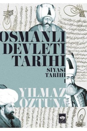 Osmanlı Devleti Tarihi 1: Siyasi Tarihi Gok-9789754374872