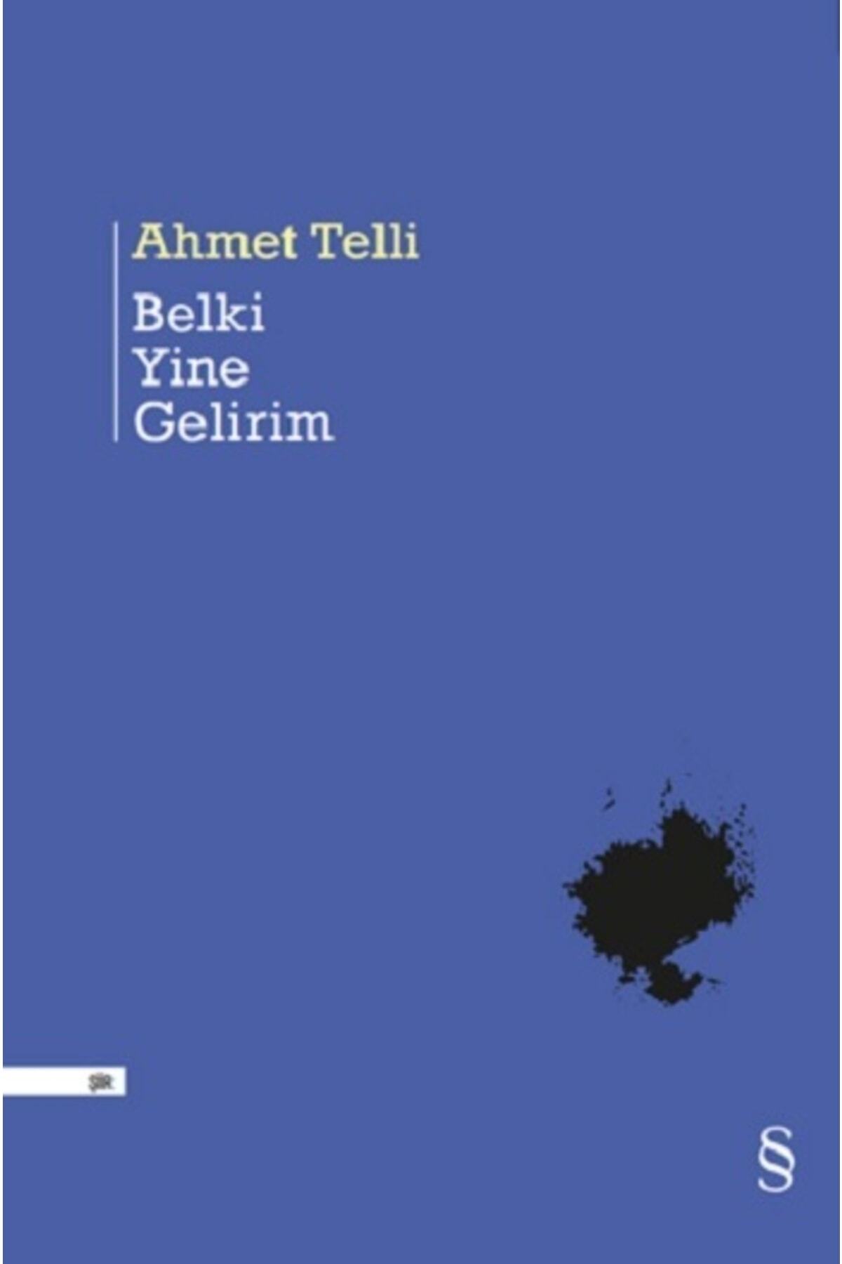 Belki Yine Gelirim