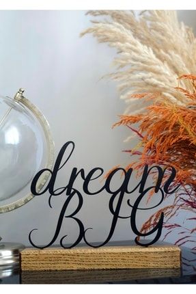 Dekoratif Obje - Dream Big DRMBG