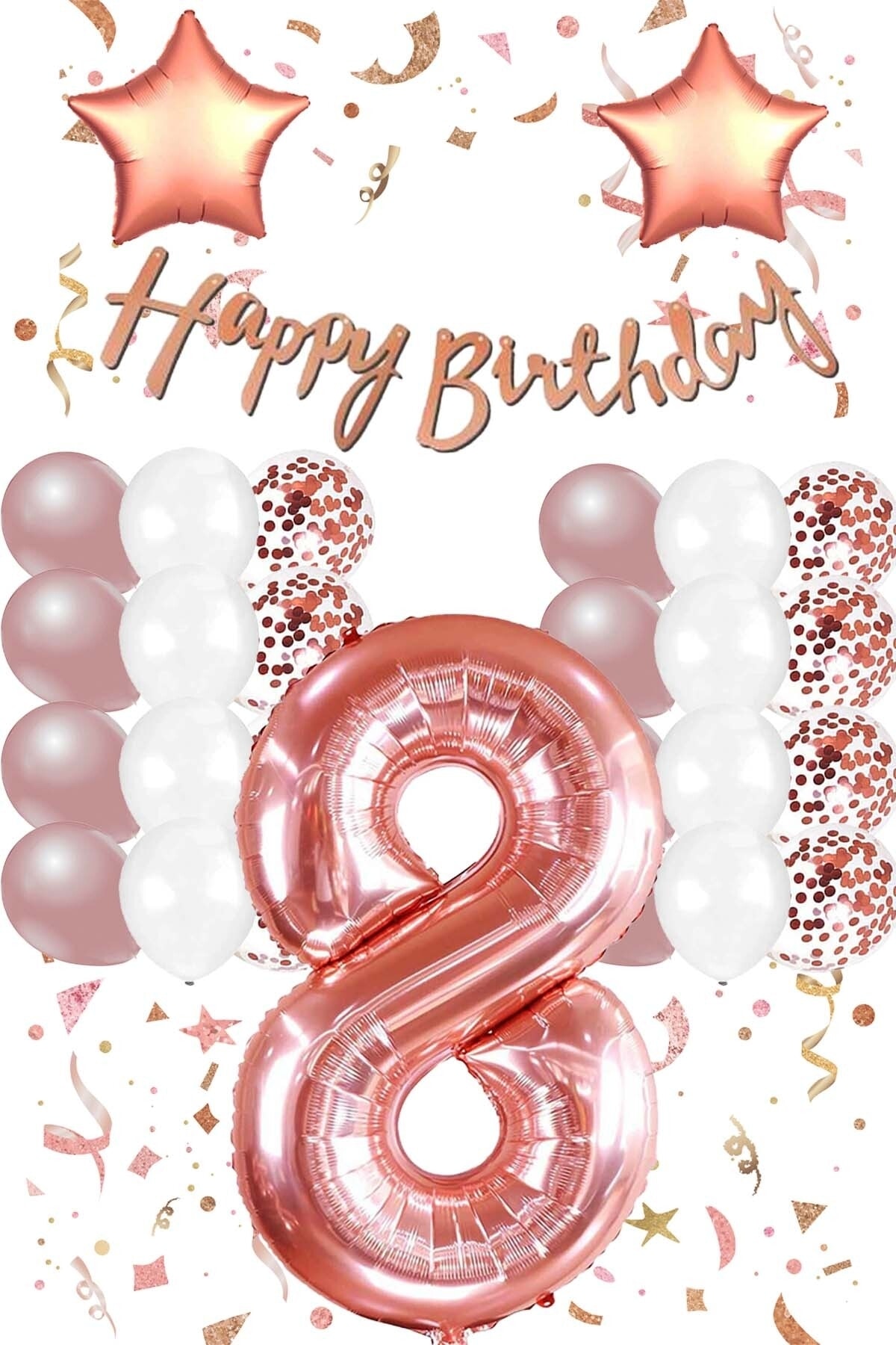 Patladı Gitti Rose Gold Konsept 8 Yaş Doğum Günü Kutlama Seti; Beyaz Gold Konfetili Balon, Rakam Yıldız Folyo Ve B