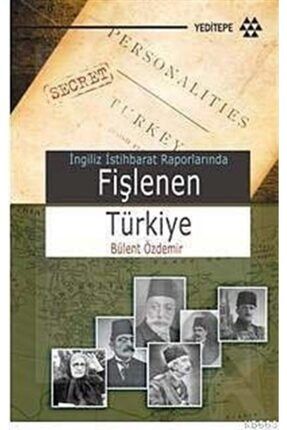 Ingiliz Istihbarat Raporlarında Fişlenen Türkiye 173950