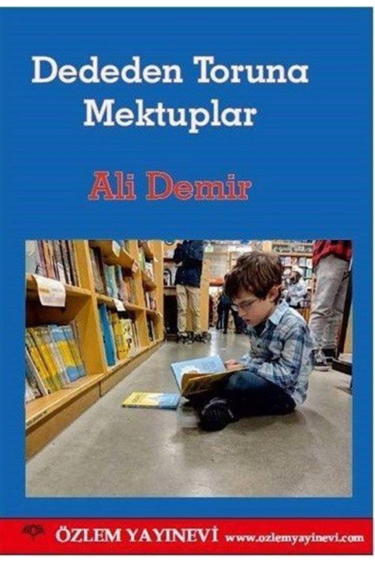 Dededen Toruna Mektuplar