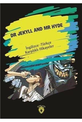 Dr. Jekyll And Mr Hyde (ingilizce - Türkçe Karşılıklı Hikayeler) 420702