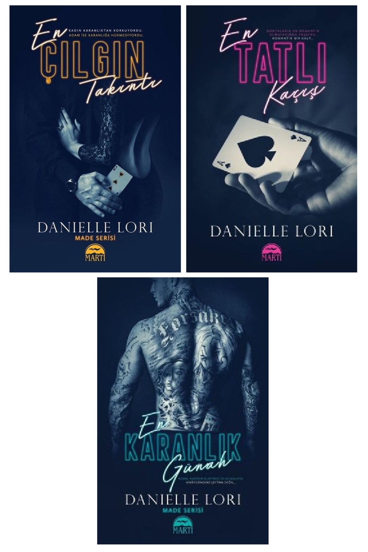Martı Yayınları Made Serisi 3 Kitap Set / En Çılgın Takıntı - En Tatlı Kaçış - En Karanlık Günah - Danielle Lori