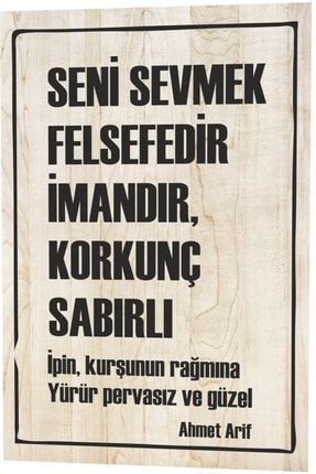 Seni Sevmek Felsefedir Ahmet Arif Şiiri Ahşap Desenli Retro Vintage Ahşap Poster 1037