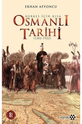 Herkes Için Kısa Osmanlı Tarihi Ayb-9786059787871