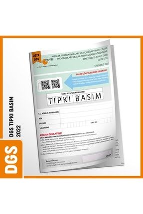 Dgs 2022 Ösym Tıpkı Basım Çıkmış Soru Türkiye Geneli Dijital Çözümlü Deneme Kitapçığı DGSTIPKI2022