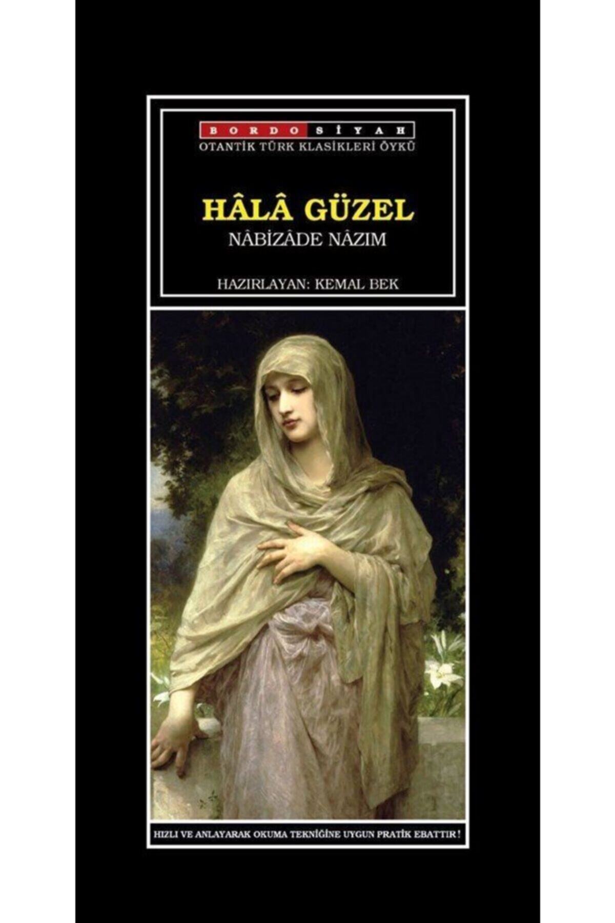 Bordo Siyah Yayinlari Hala Guzel Fiyati Yorumlari Trendyol