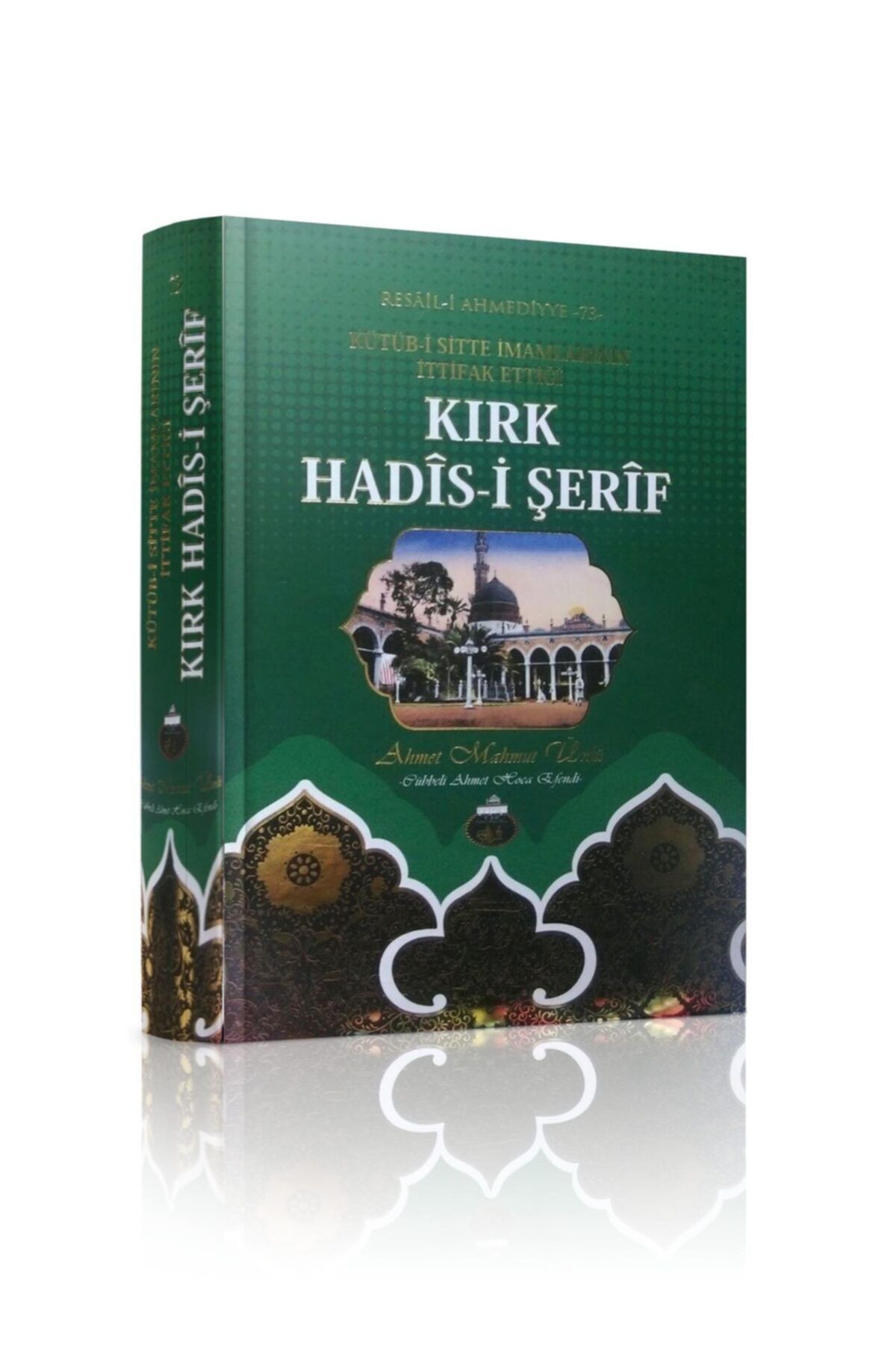 Cübbeli Ahmet Hoca Yayıncılık Kırk Hadisi Şerif - Cübbeli Ahmet Hoca