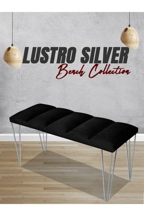 Lustro Model Sılvery Siyah Bench&puf&koltuk-metal Ayak 100cm Yatak Odası Takımı&ayna Ucu&önü Puff LUSTRO SILVERY