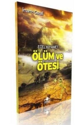 Ecel Kıyamet Ölüm Ve Ötesi Dergi Boy 9789758524556