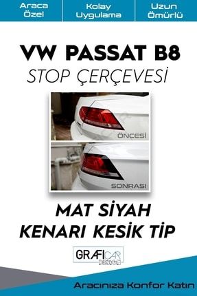 Volkswagen Passat B8 Stop Çerçevesi? Sticker-kolay Uygulama-uzun Ömürlü STP068