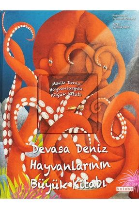 Ketebe Çocuk Devasa Deniz Hayvanlarının Büyük Kitabı & Minik Deniz Hayvanlarının Küçük Kitabı 753