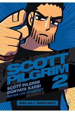 Scott Pilgrim 2: Scott Pilgrim Dünyaya Karşı (belalı Varyant) 9786258327137