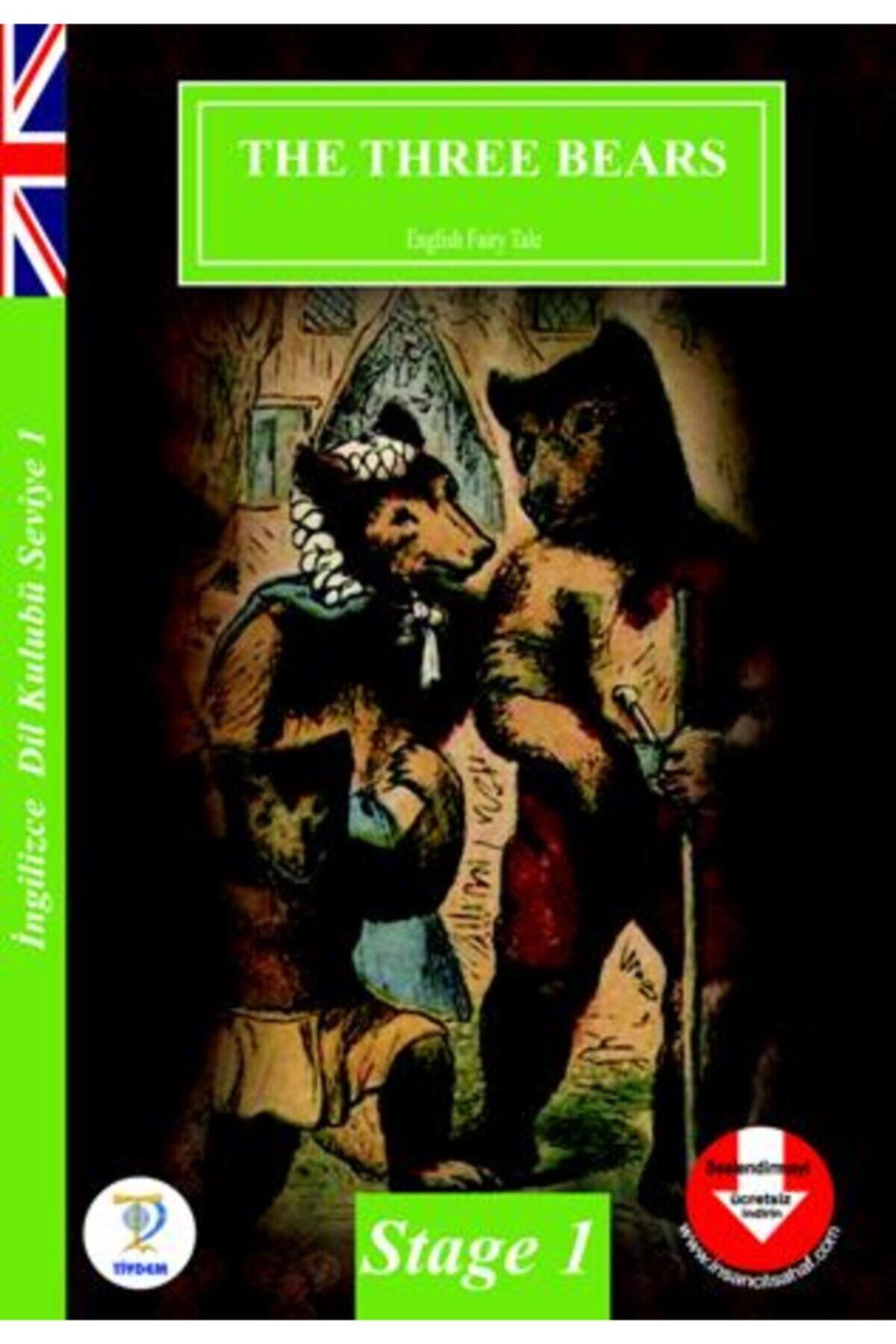 Tiydem Yayıncılık Ingilizce 1. Seviye/a 1 Okuma Kitabı- The three bears