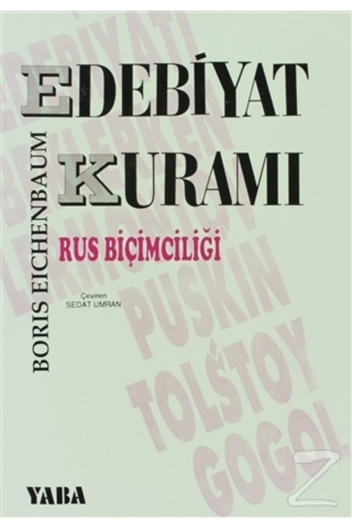 Yaba Yayinlari Edebiyat Kurami Rus Bicimciligi Fiyatlari Ve Yorumlari En Ucuzu Akakce