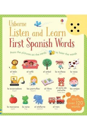 Listen And Learn First Spanish Words 9781474932363