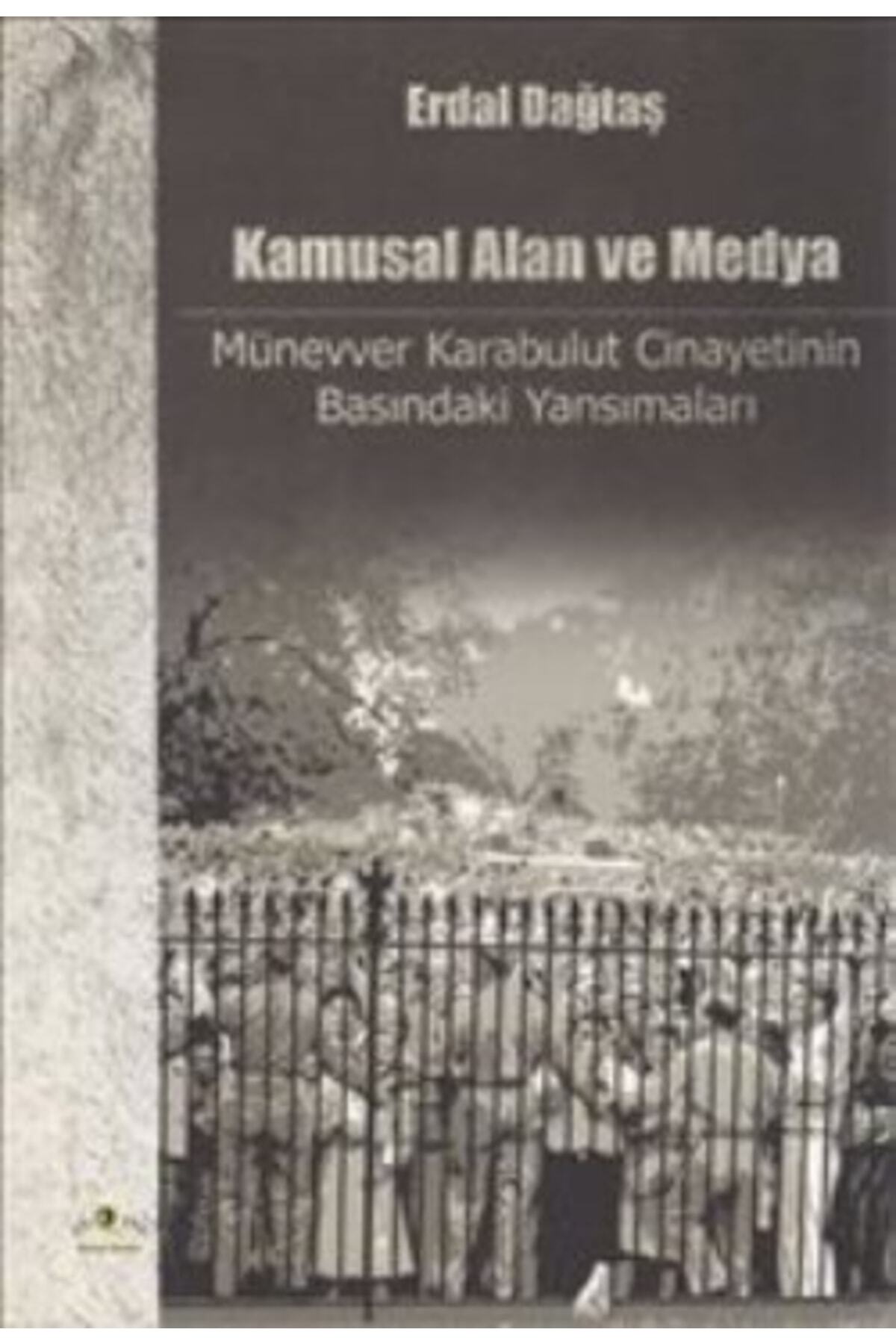 Ütopya Yayınevi Kamusal Alan Ve Medya