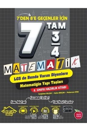 7 Den 8 E Geçenler Için 7 Tam3/4 Matematik* ST13045MP