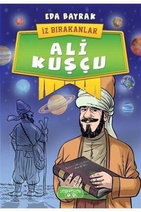 Ali Kuşçu / Iz Bırakanlar 518527