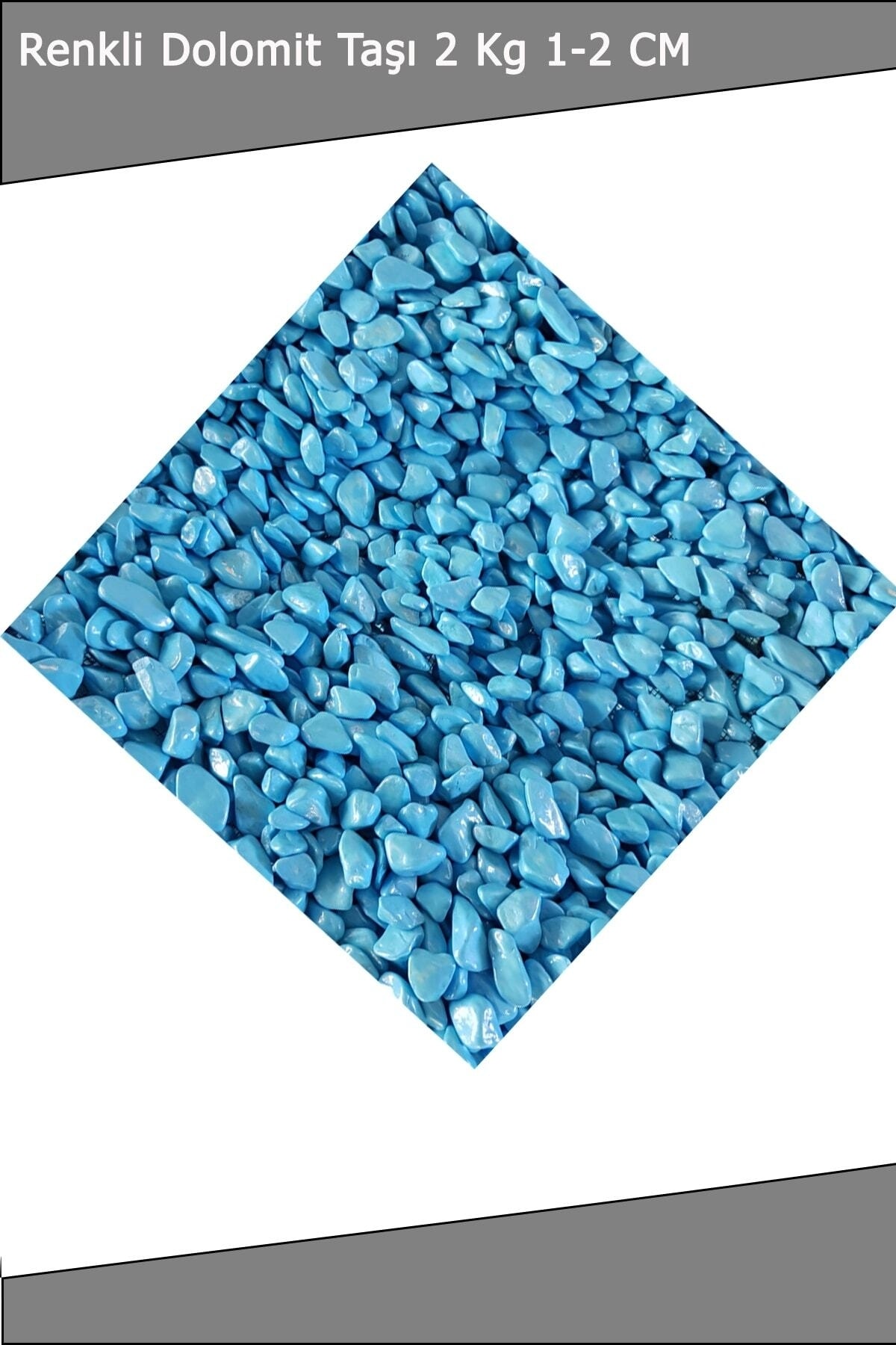 YENİ HEDİYELİK DÜNYAM Renkli Dolomit Taş 2 Kg 1 -2 Cm Akvaryum Taşı Çakıl Taşı Bahçe Saksı Taşı Dere Taşı -mavi