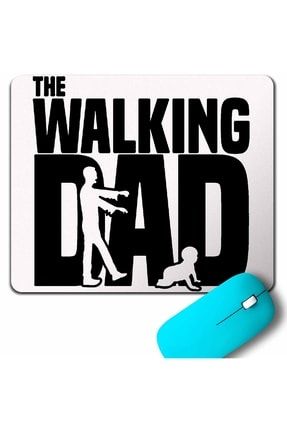 The Walkıng Dad Dead Yürüyen Baba Babalar Günü Mouse Pad M011675