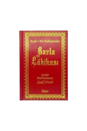 Risale I Nur Külliyatından Barla Lahikası Kitabı Bediüzzaman Said Nursi(KÜÇÜK BOY) RSL004