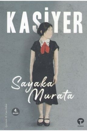 Kasiyer - Sayaka Murata - Turkuvaz 521368