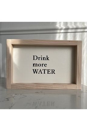 Ahşaptan Ufak Dekoratif Tablo 15 X 23 ( Drink More Water ) Mimimini2