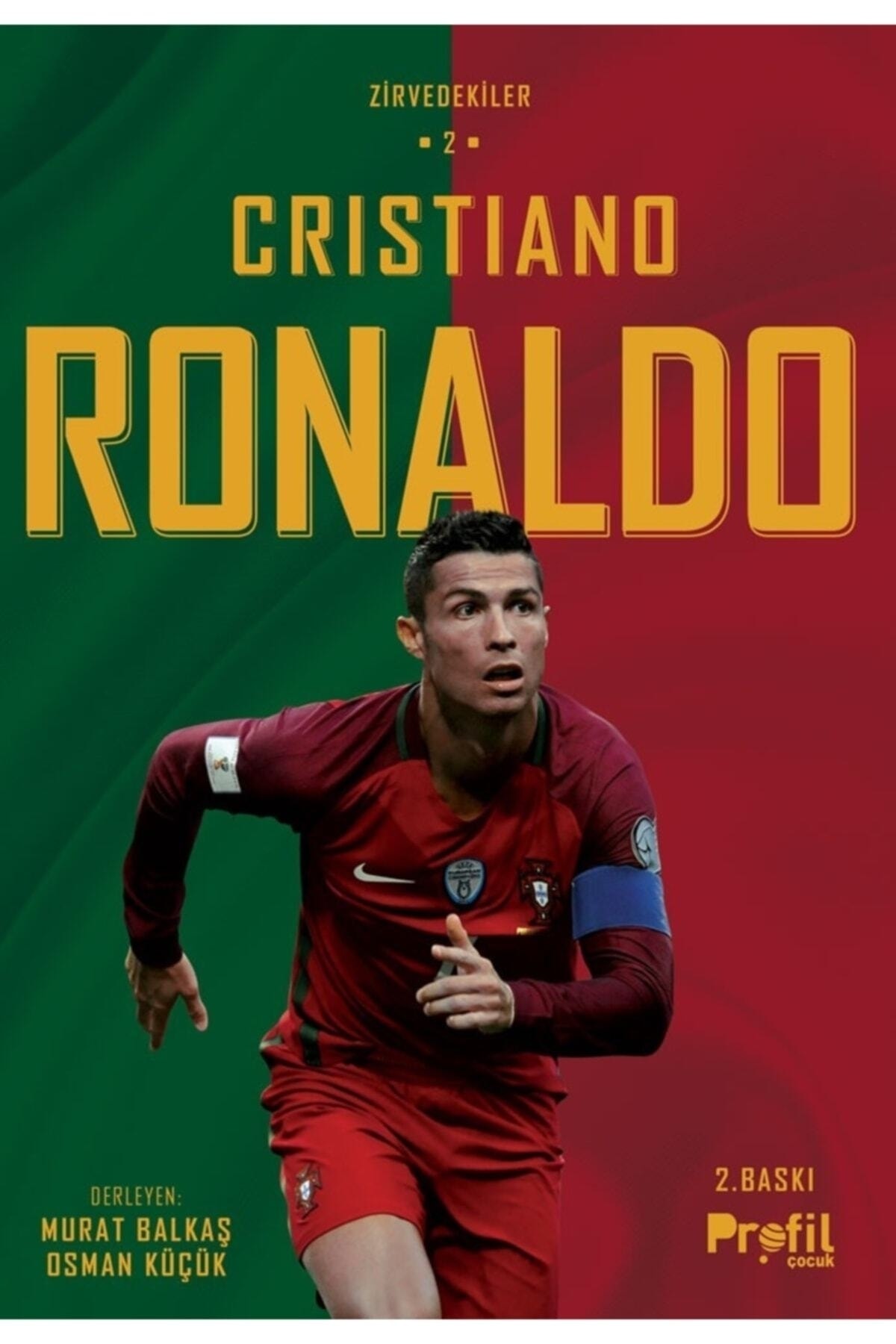 Profil Kitap Cristiano Ronaldo / Zirvedekiler 2 Murat Balkaş Sü