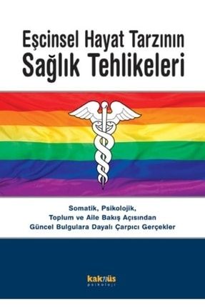 Eşcinsel Hayat Tarzının Sağlık Tehlikeleri 12-9789752566583