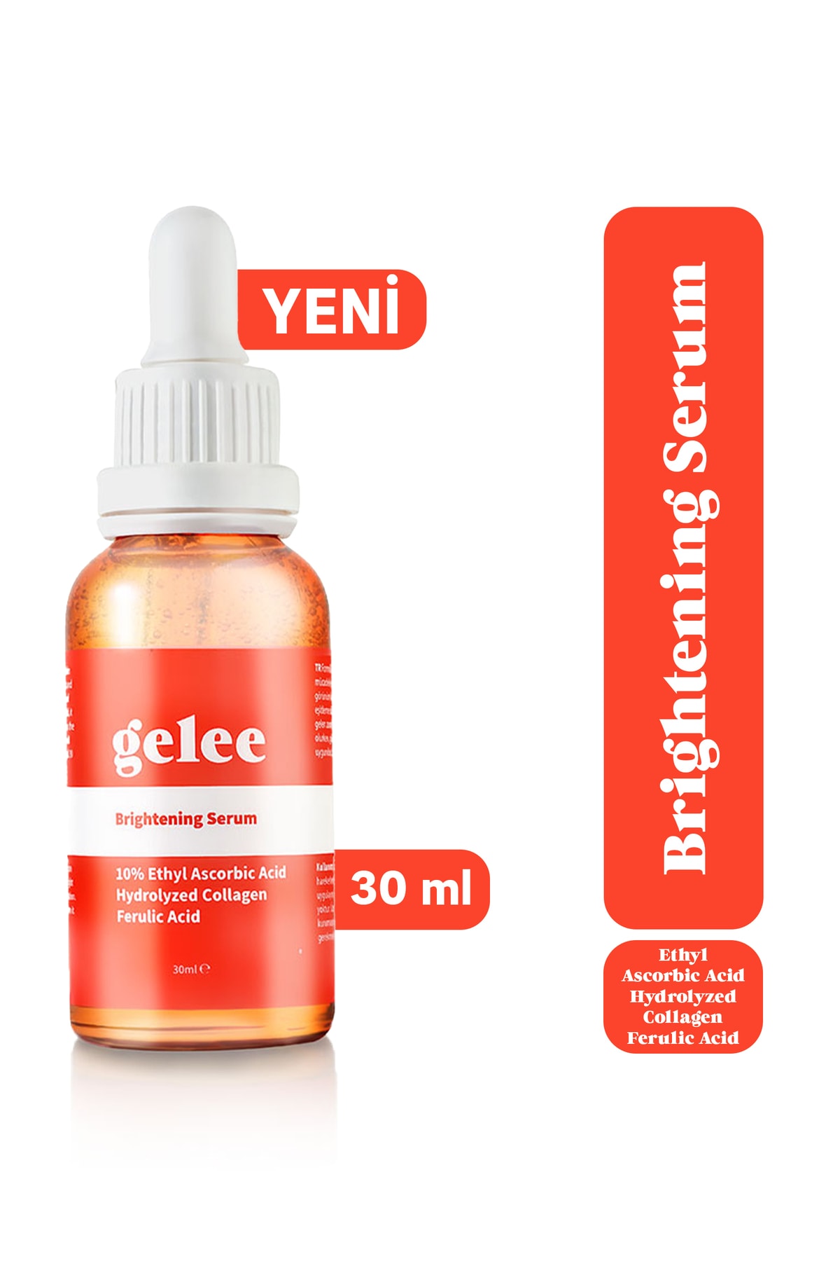 gelee Brightening Serum| Aydınlatıcı Serum %10 Ethyl Ascorbic Acid- Hydrolyzed Collagen- Ferulic Acid 30ml