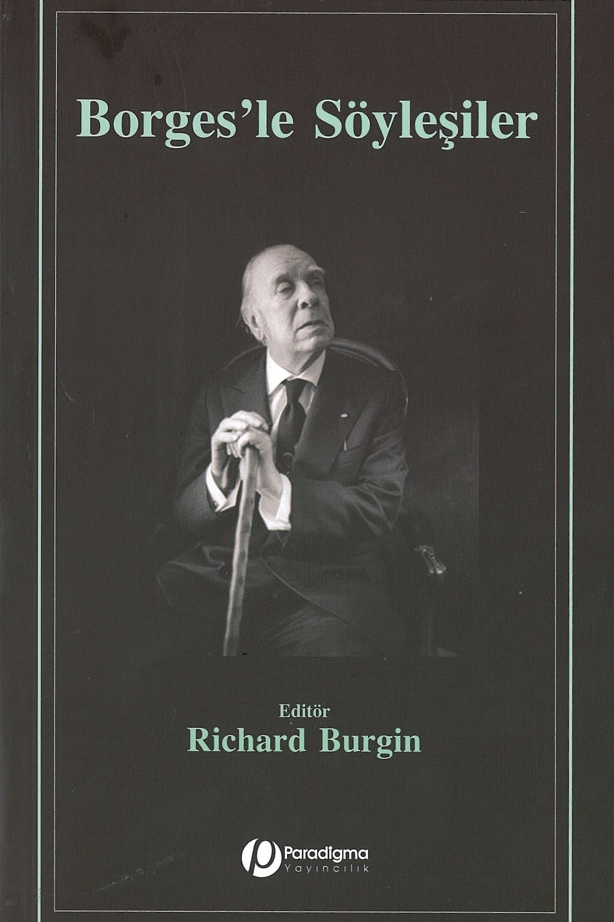 Borges'le Söyleşiler//kolektif