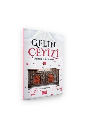 Gelin Çeyizi Evliliğe Ilk Adımlar KK-9786051593517