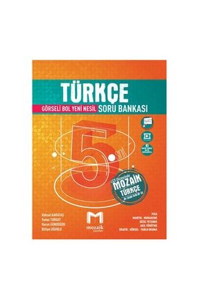 Mozaik 5. Sınıf Türkçe Soru Bankası Yeni 2021 9786257870023