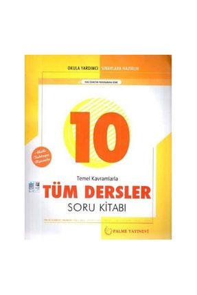 Palme Yayınları 10. Sınıf Tüm Dersler Soru Kitabı 9786052822197
