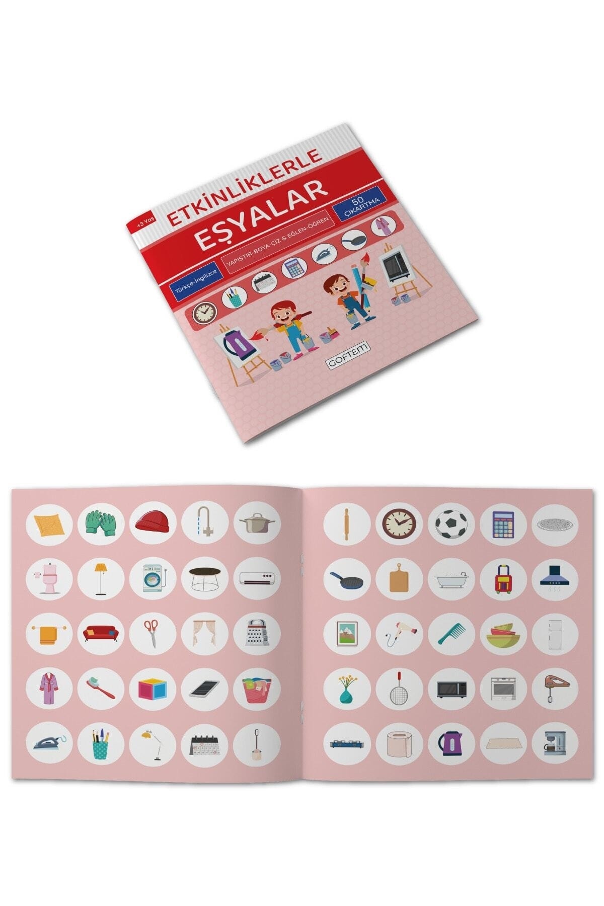 Etkinliklerle Eşyalar - Türkçe Ingilizce - 50 Çıkartma - 24 Sayfa Eğitici Aktivite Kitabı