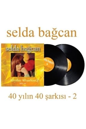 Selda Bağcan - 40 Yılın 40 Şarkısı - 2 ( 2 Plak) 8697420350031