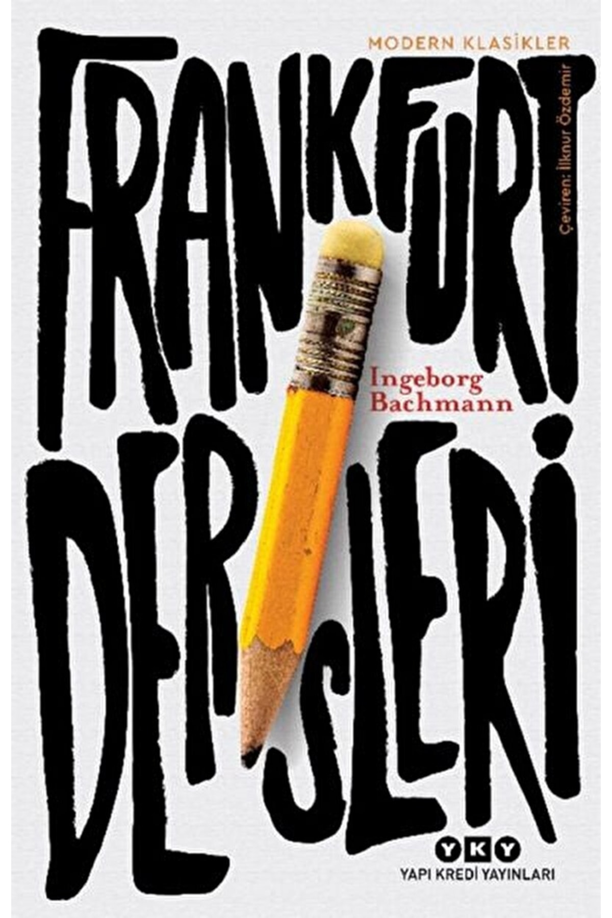 Yapı Kredi Yayınları Frankfurt Dersleri / Ingeborg Bachmann / / 9789750848735
