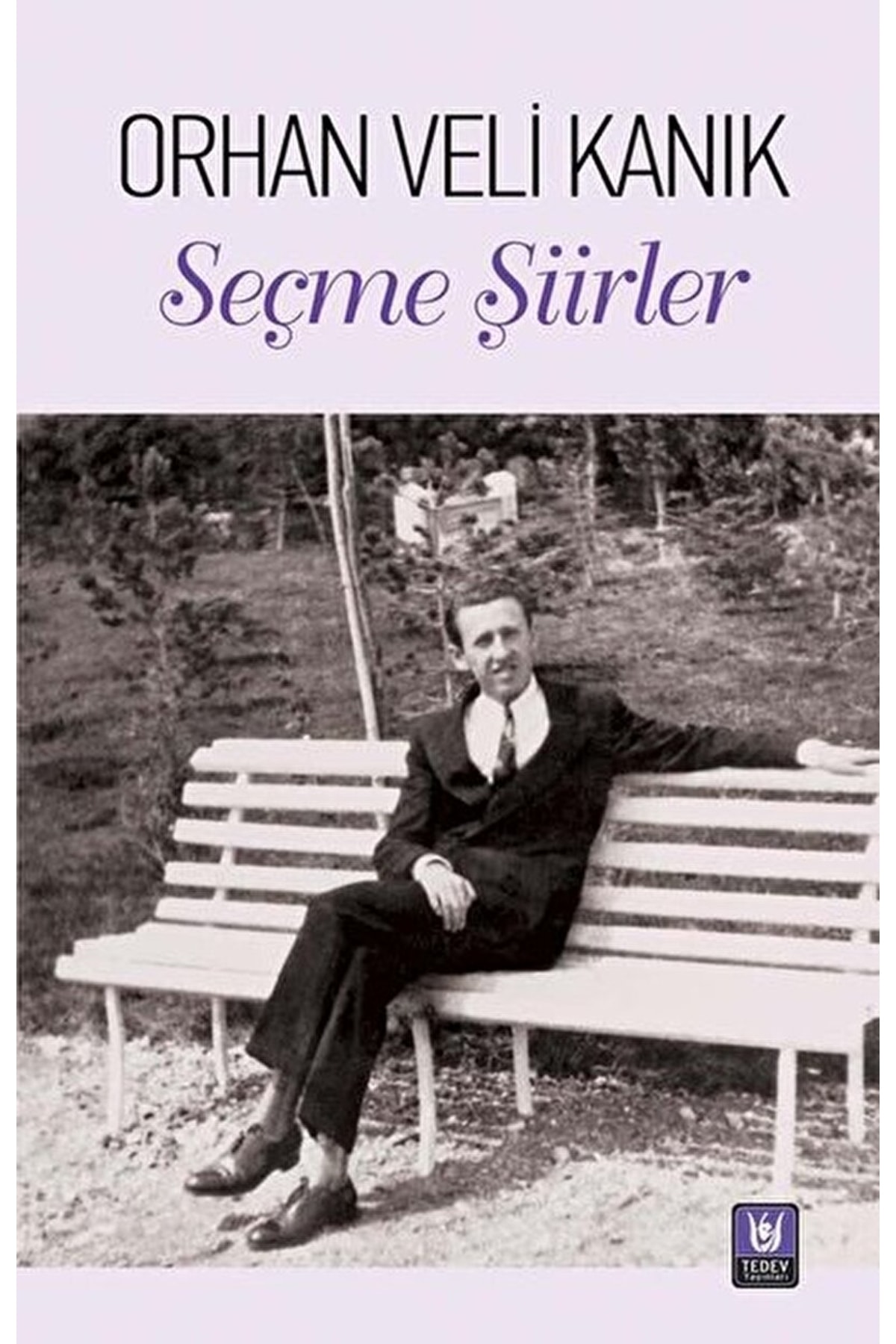 Seçme Şiirler / Orhan Veli Kanık / / 9786057817464