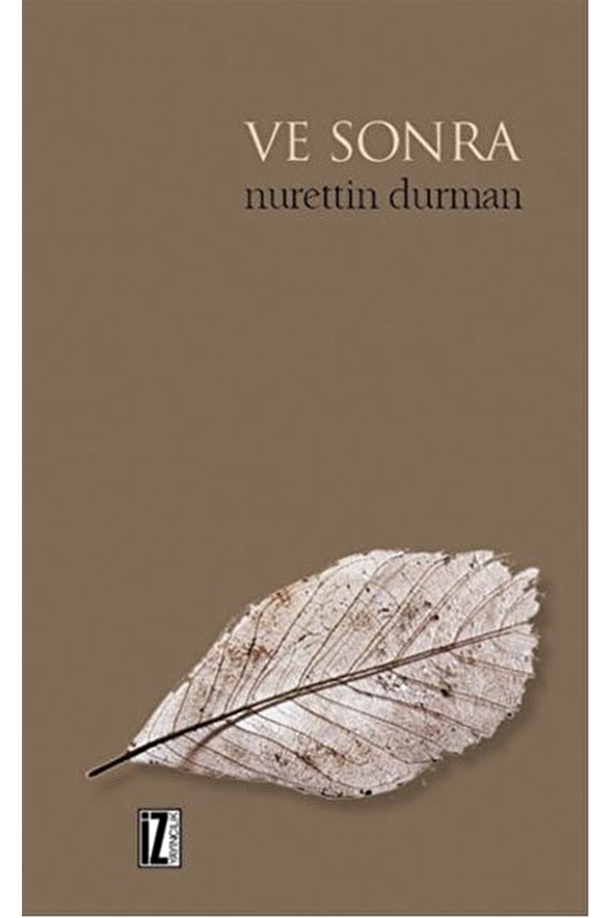 Ve Sonra