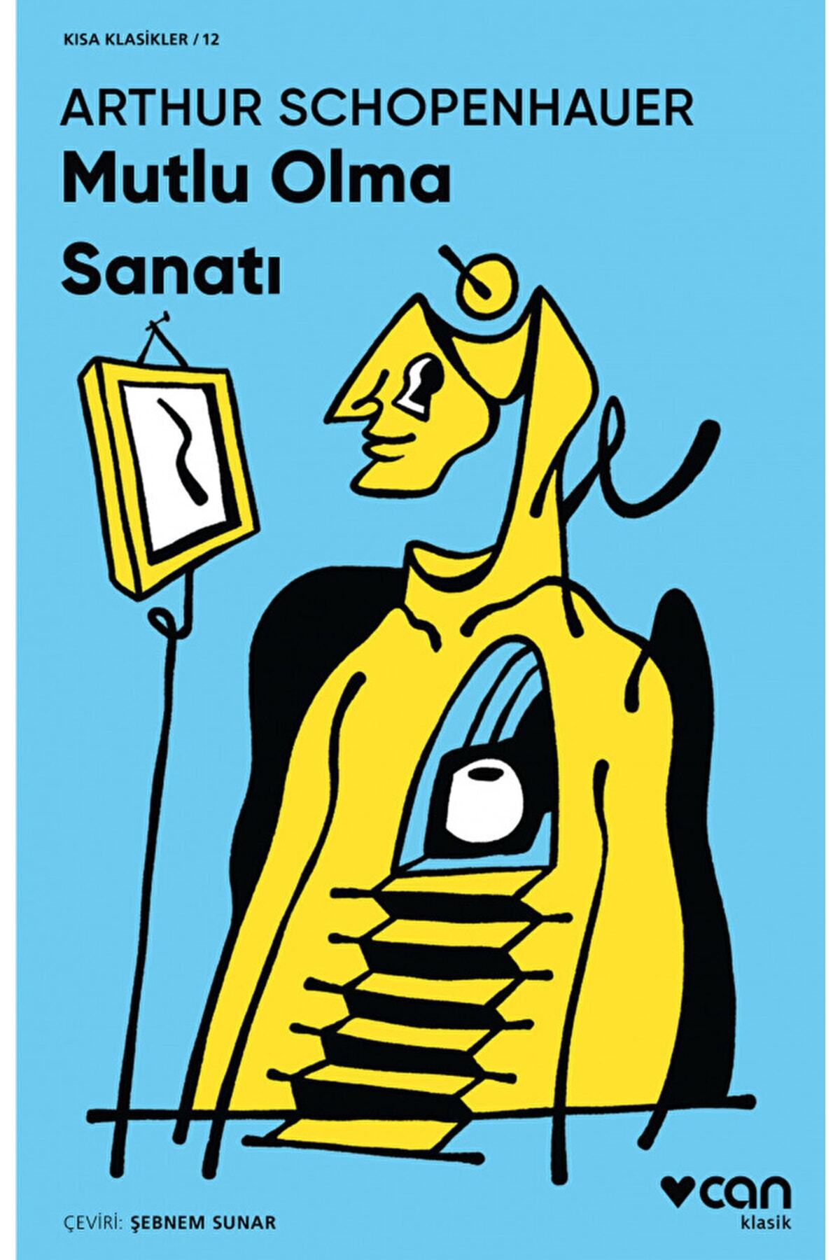Can Yayınları Mutlu Olma Sanatı / Arthur Schopenhauer