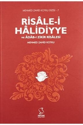 Risale-i Halidiyye Ve Adab-ı Zikir Risalesi - Mehmed Zahid Kotku 9789758757985 419193